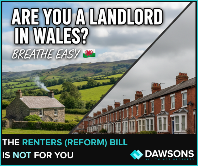 Landlords in Wales: Breathe Easy, the Renters (Reform) Bill Is Not For You!